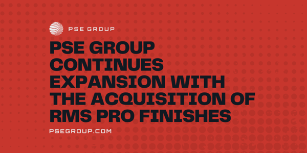 PSE Group Continues Expansion with the Acquisition of RMS Pro Finishes of West Virginia